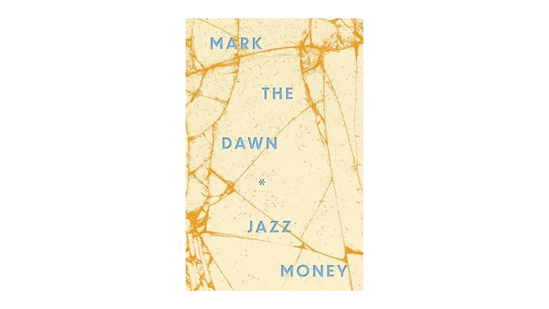 Cover of Mark the Dawn by Jazz Money