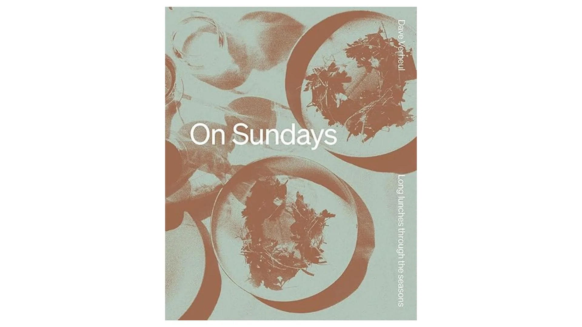 Cookbook from Embla chef Dave Verheul, 'On Sundays'