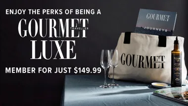 Gourmet Traveller Luxe: Australia’s premier food and travel subscription