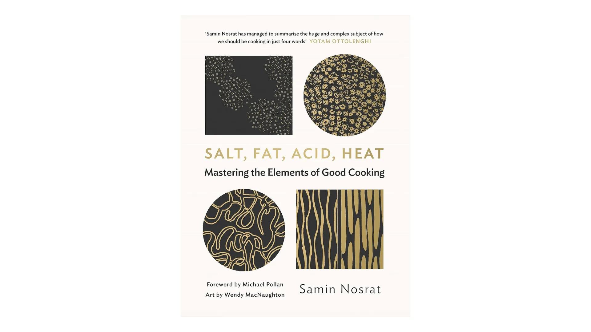 Salt, Fat, Acid, Heat, Samin Nosrat