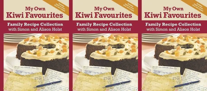 My Own Kiwi Favourites by Simon & Alison Holst
