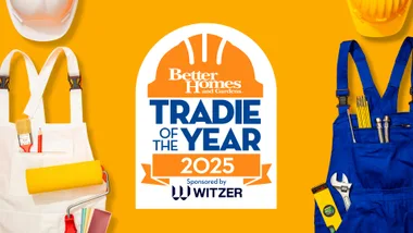 Enter the Better Homes and Gardens Tradie of the Year Competition sponsored by Witzer
