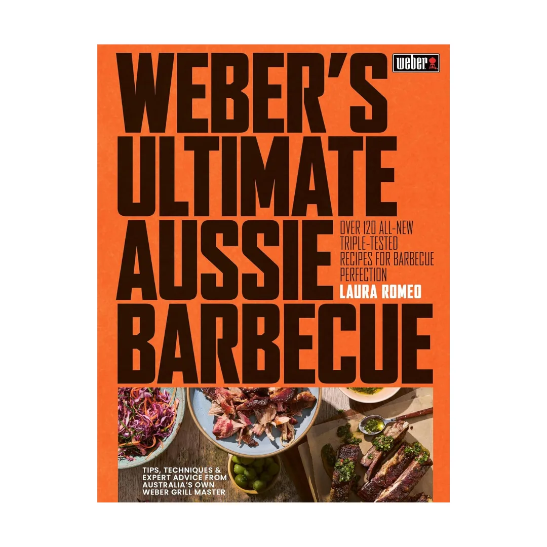 Weber's Ultimate Aussie Barbecue Cookbook