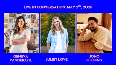 BHG's Creative panel guests Geneva Vanderzeil, Juliet Love and Jono Fleming on a blue background