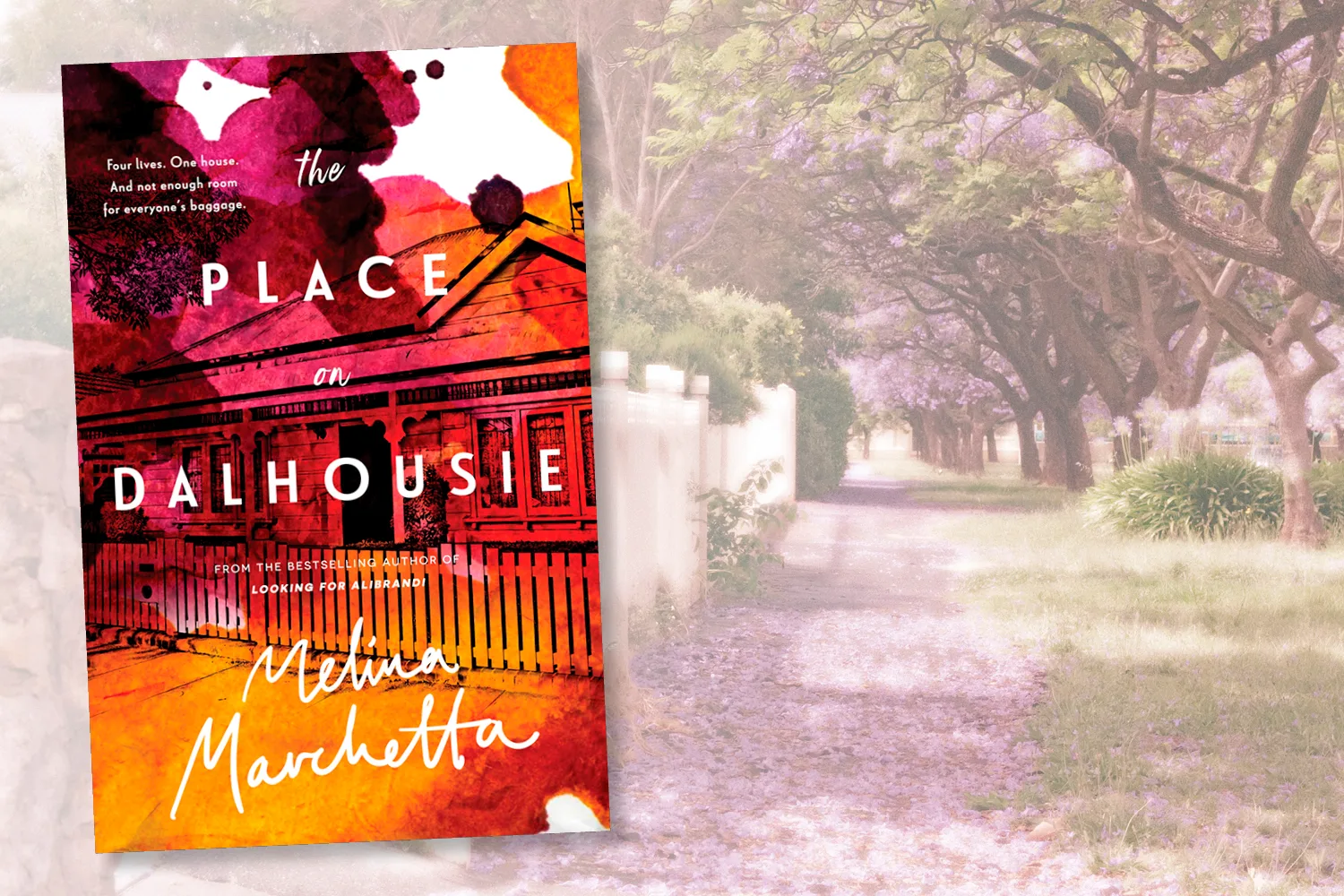 Book cover of The Place on Dalhousie by Melina Marchetta