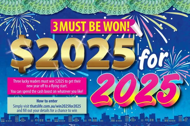 that’s life! Win $2025 for 2025 Competition