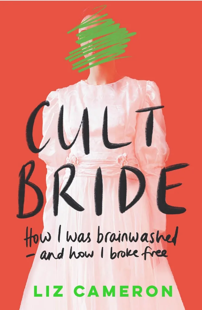 PHOTO OF ORGANGE BOOK COVER WITH PERSON IN WHITE DRESS WITH WORS CULT BRIDE BY LIZ CAMERON