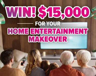 WIN! $15,000 for your Home Entertainment Makeover