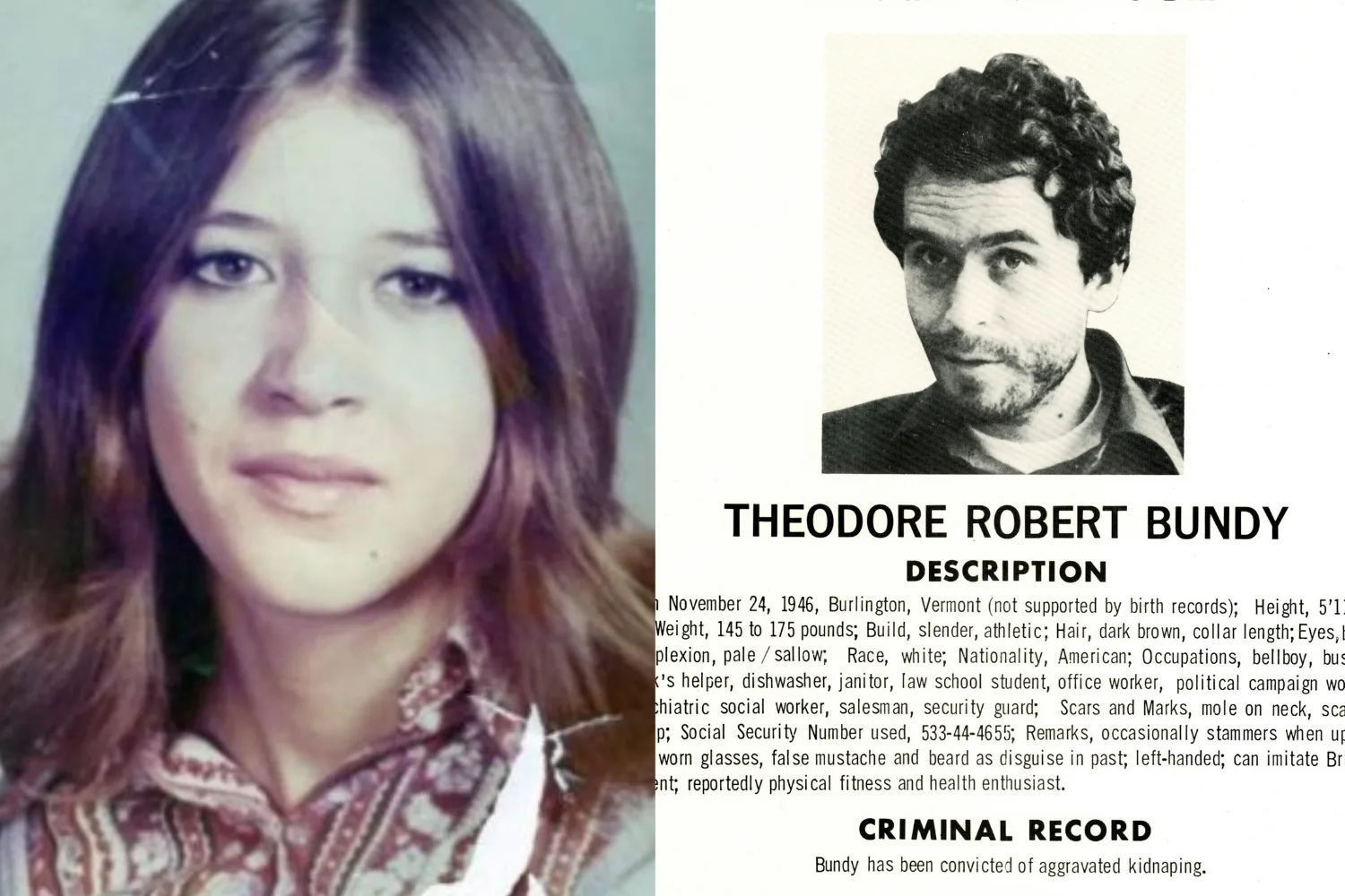 Left: Picture of young girl wearing blue patterned shirt, with long brown hair, looking into camera. Right: Black and white poster of Ted Bundy.