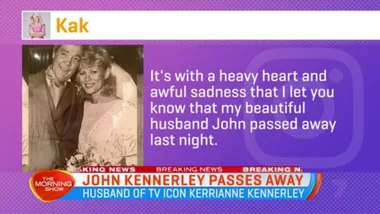 BREAKING: Kerri-Anne’s husband John Kennerley has sadly passed away