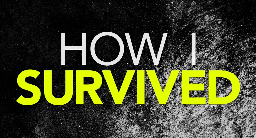 Gripping new podcast How I Survived