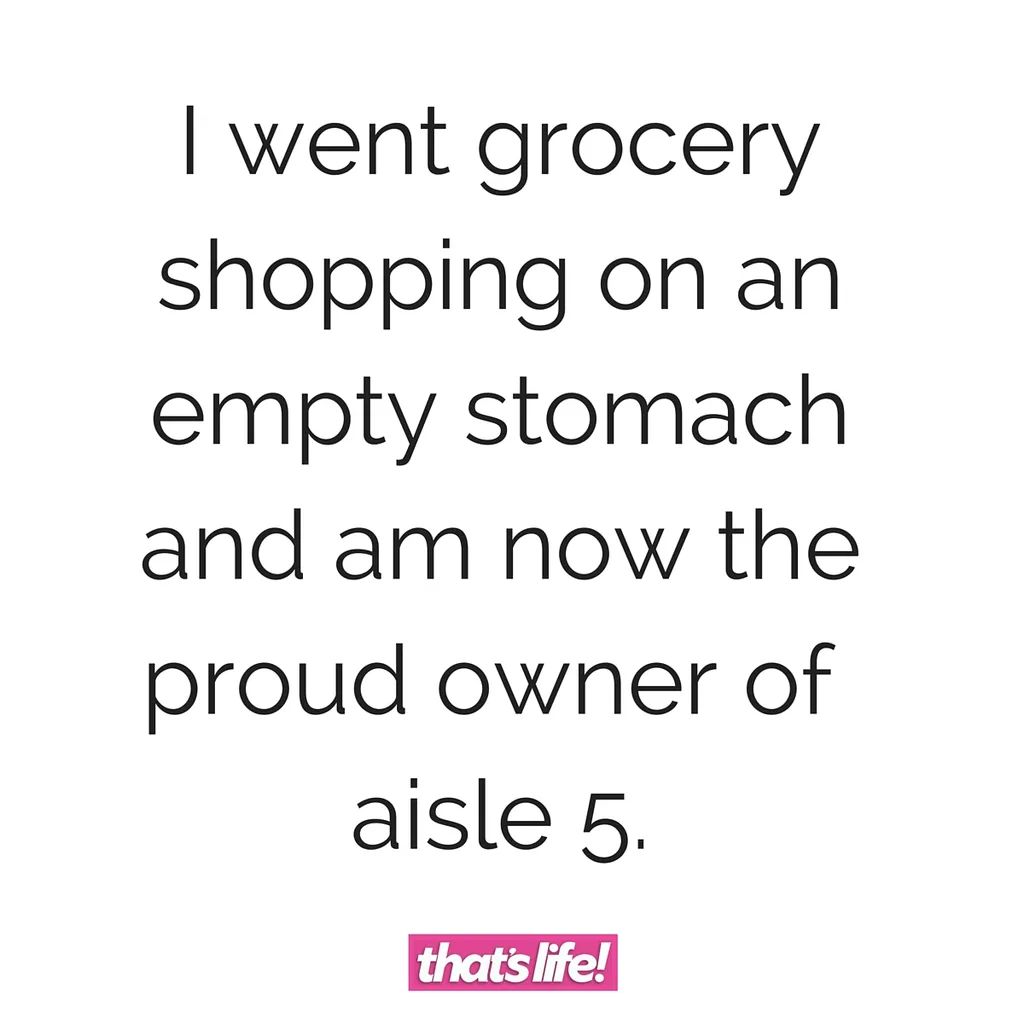 I went grocery shoppping on an empty stomach and am now the proud owner of aisle 5.