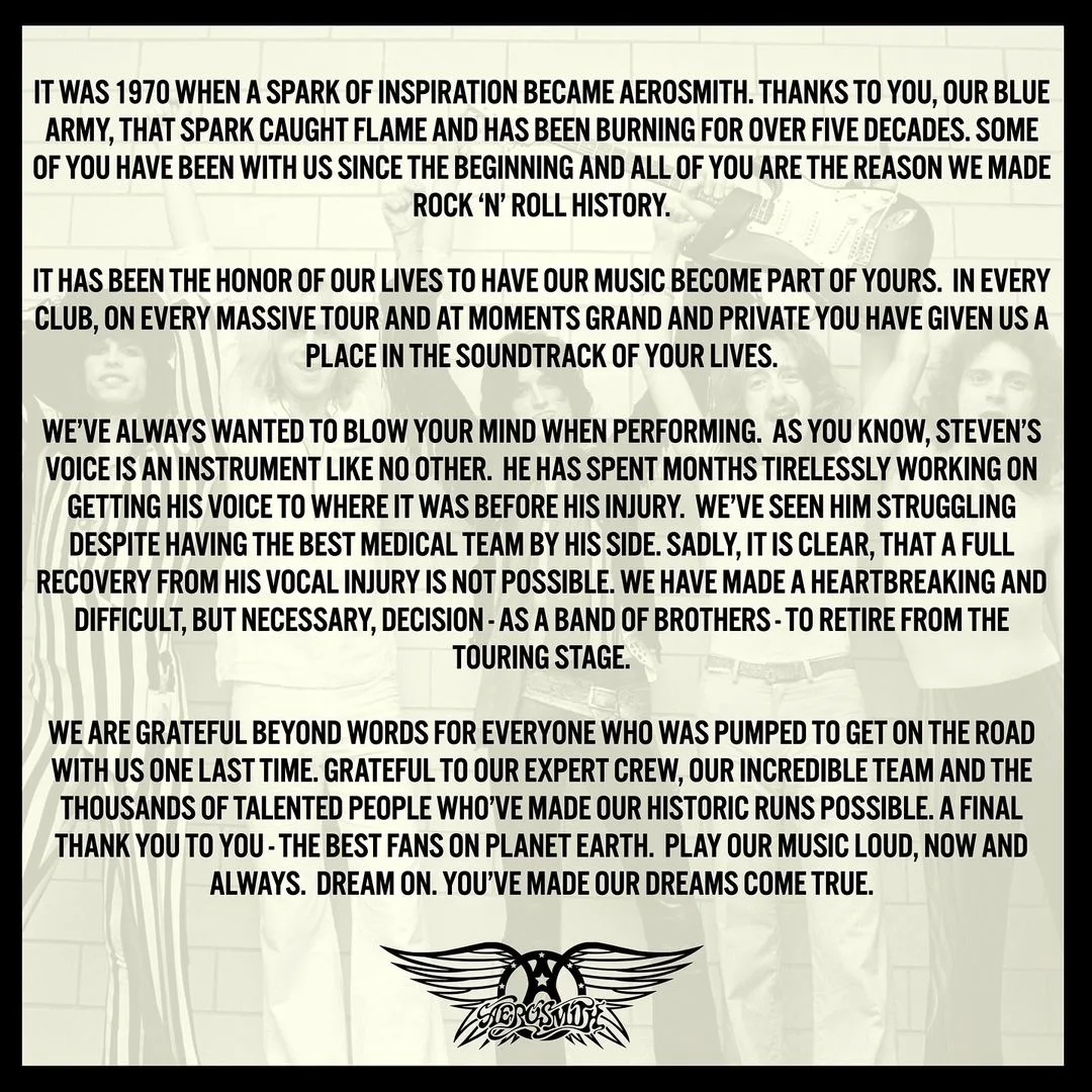 Aerosmith posted this message to announce its retirement from touring.