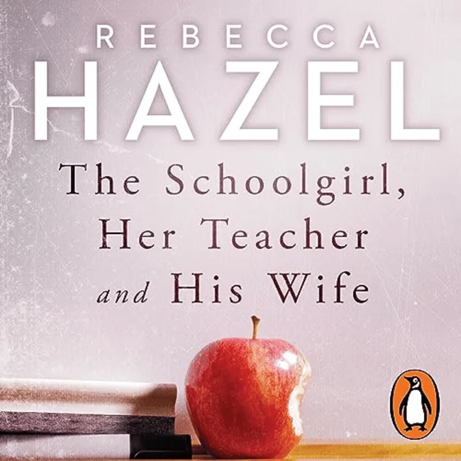 The Schoolgirl, her teacher and his wife