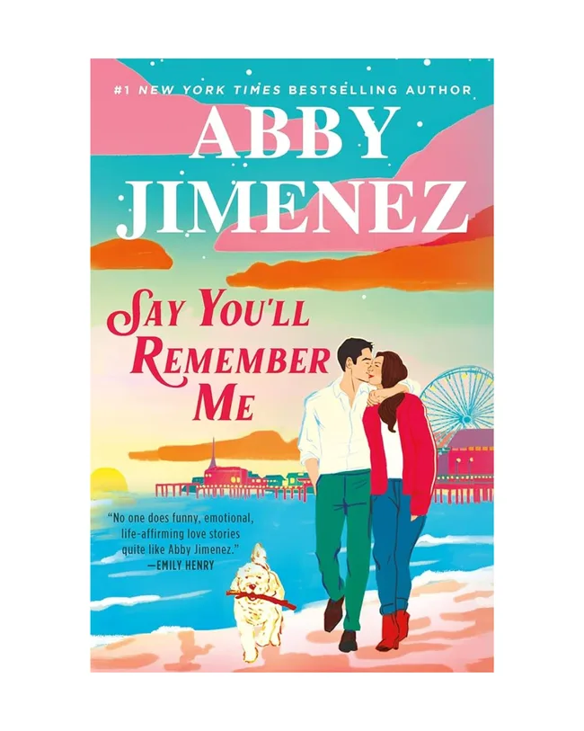 say you'll remember me by abby jimenez