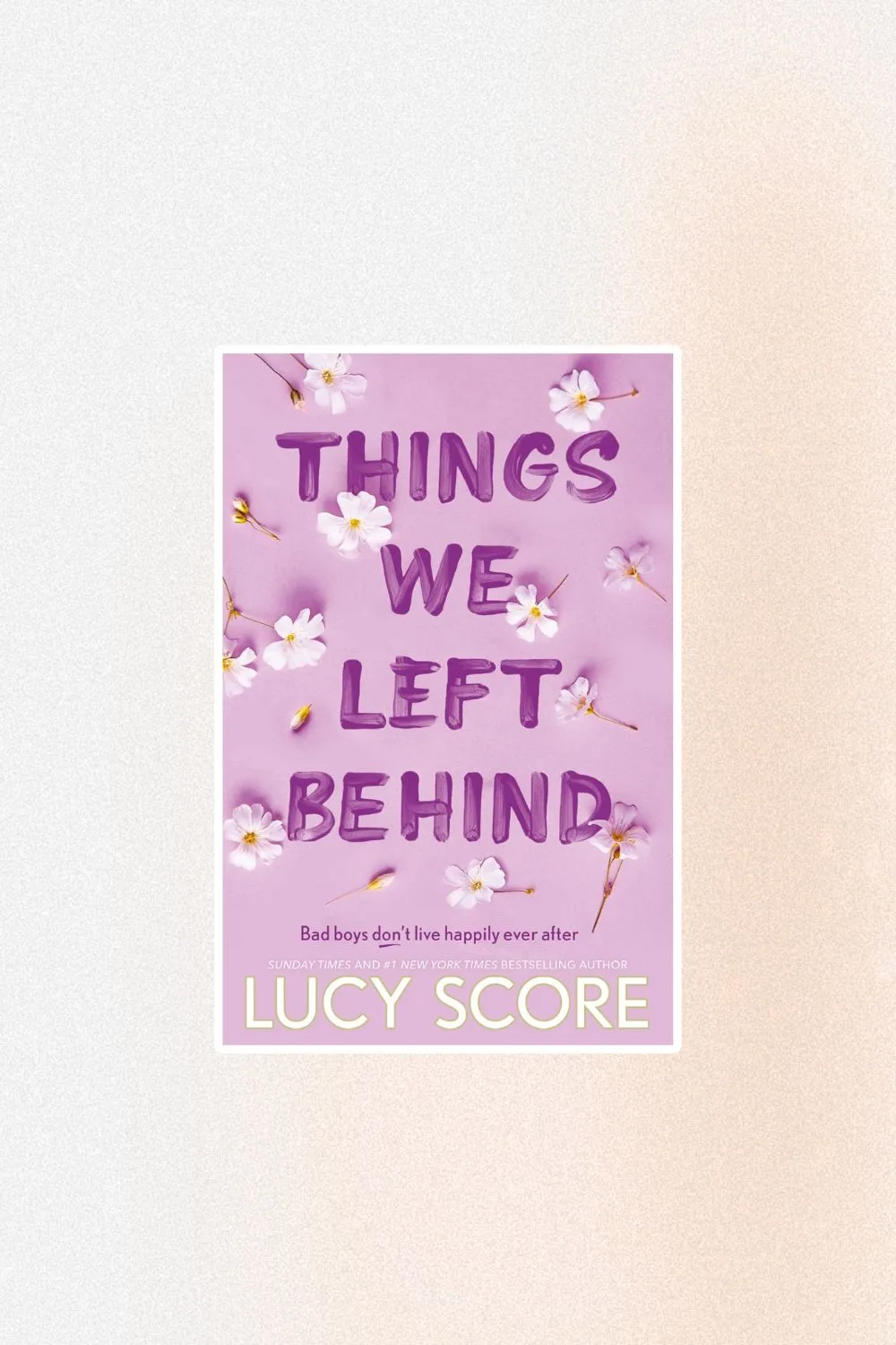 Things We Left Behind by Lucy Score Amazon Prime Day