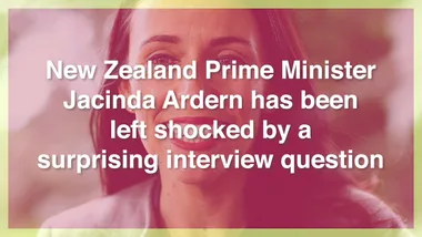 New Zealand PM Jacinda Ardern shocked by surprising interview question