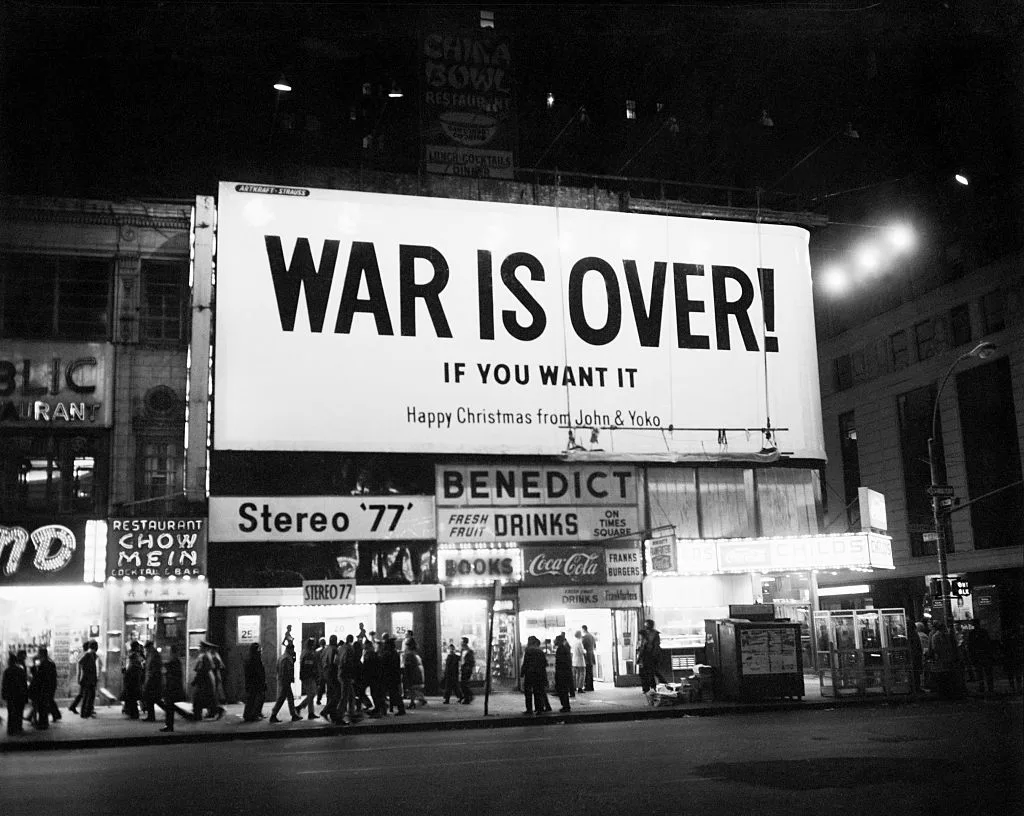 A 'war is over' billboard designed by John & Yoko