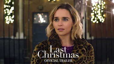 Last Christmas Official Trailer