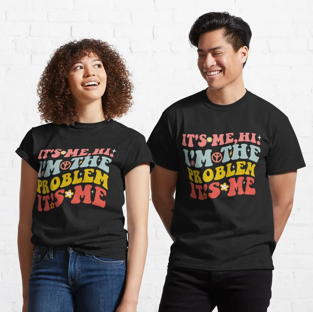 taylor swift it's me hi i'm the problem it's me shirt