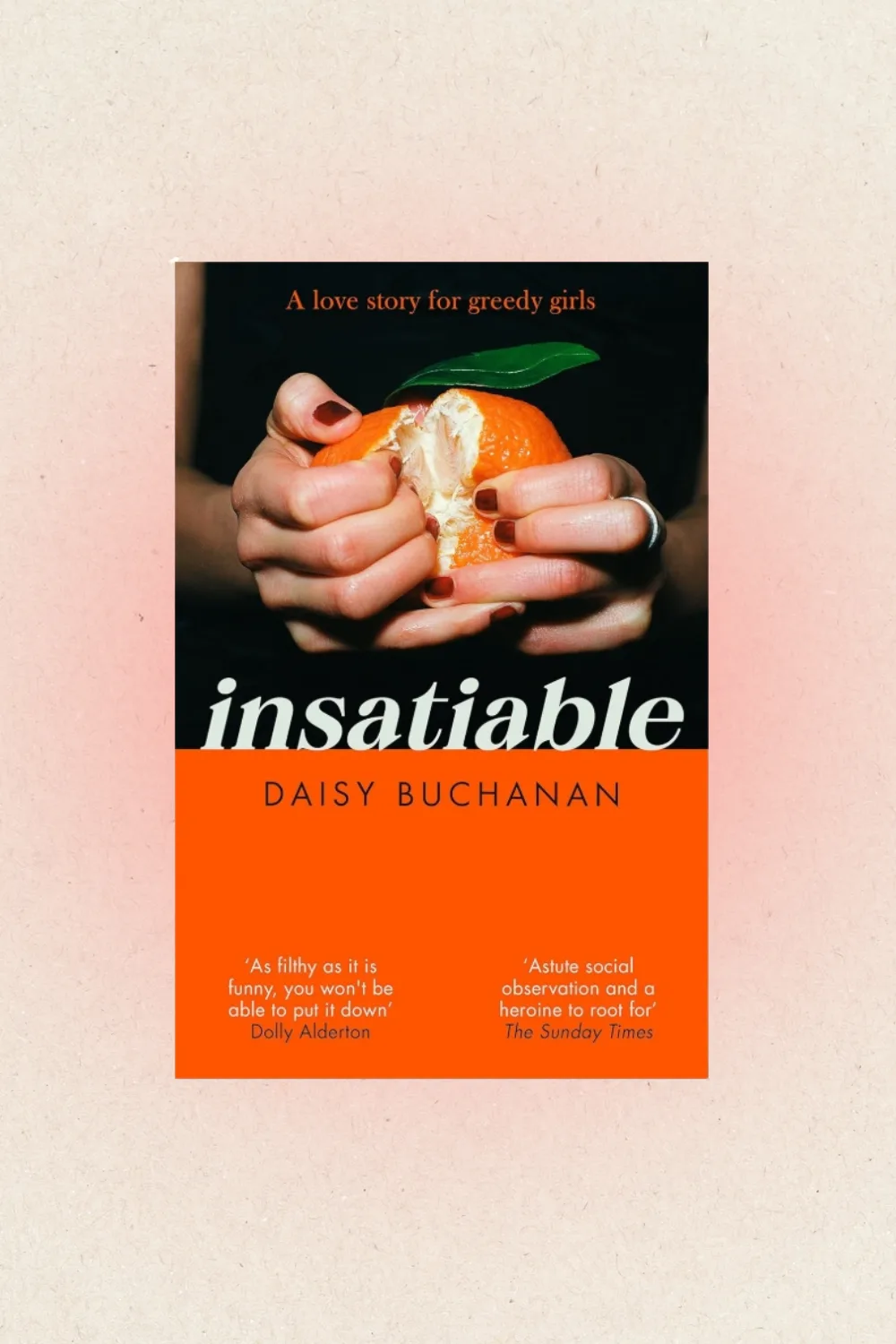 Insatiable by Daisy Buchanan