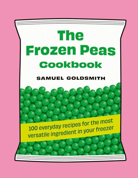 The frozen peas cookbook by Samuel Goldsmith