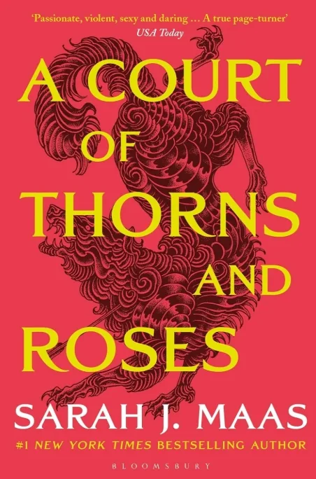 A Court of Thorns and Roses by Sarah J Maas