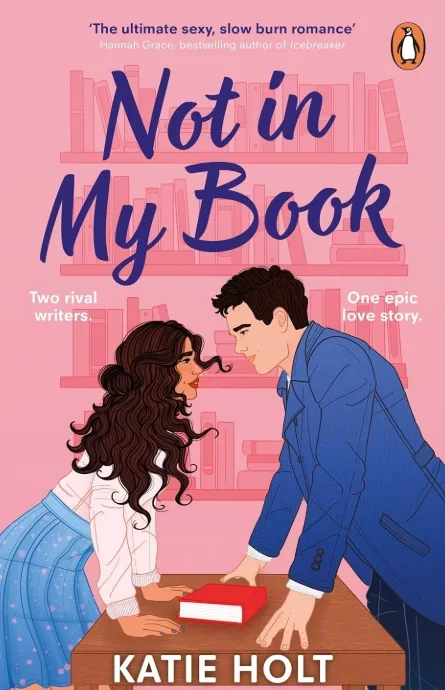 Not in My Book by Katie Holt