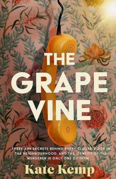 The grapevine by Kate Kemp