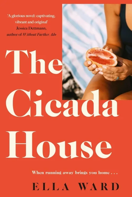 The Cicada House by Ella Ward
