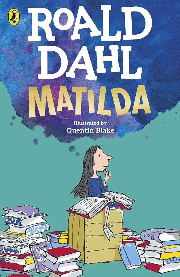 Matilda by Roald Dahl