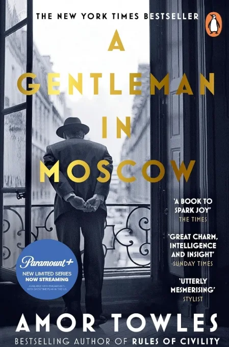 A gentleman in Moscow by Amor Tows