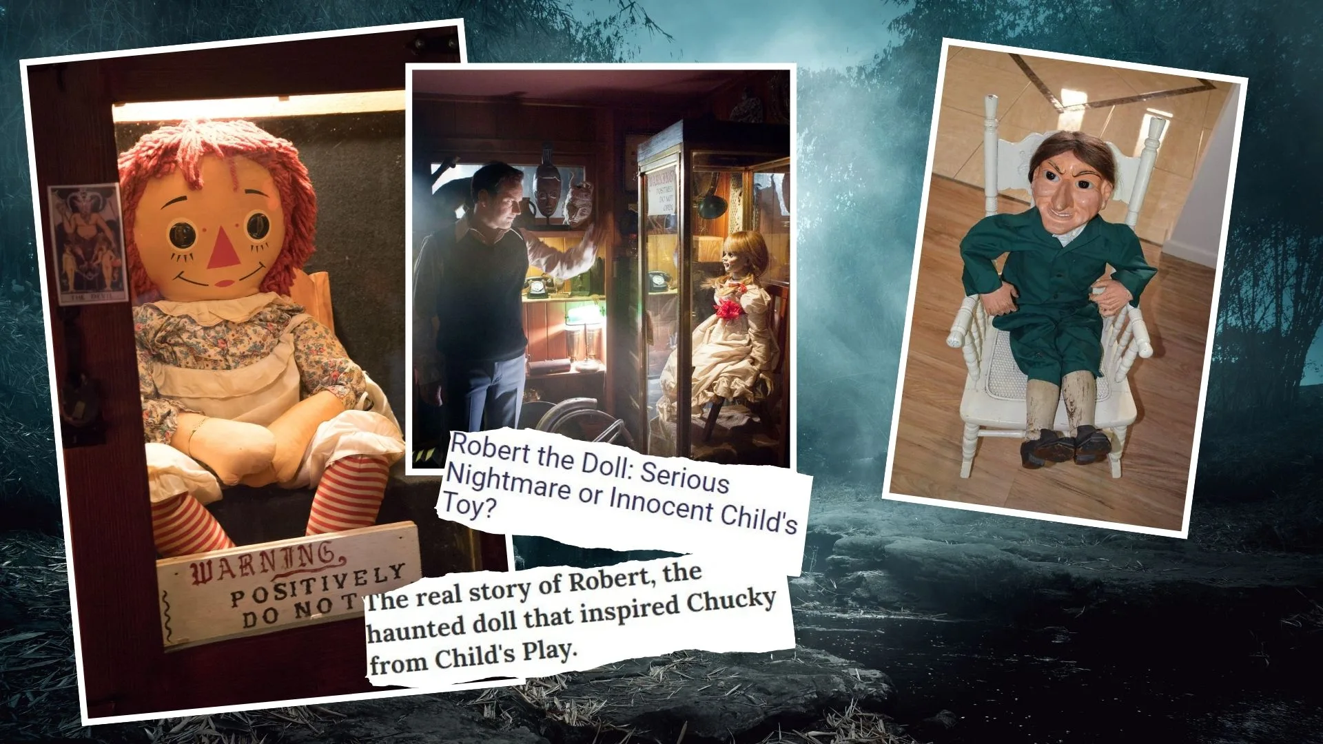 Meet some of the world’s most haunted dolls