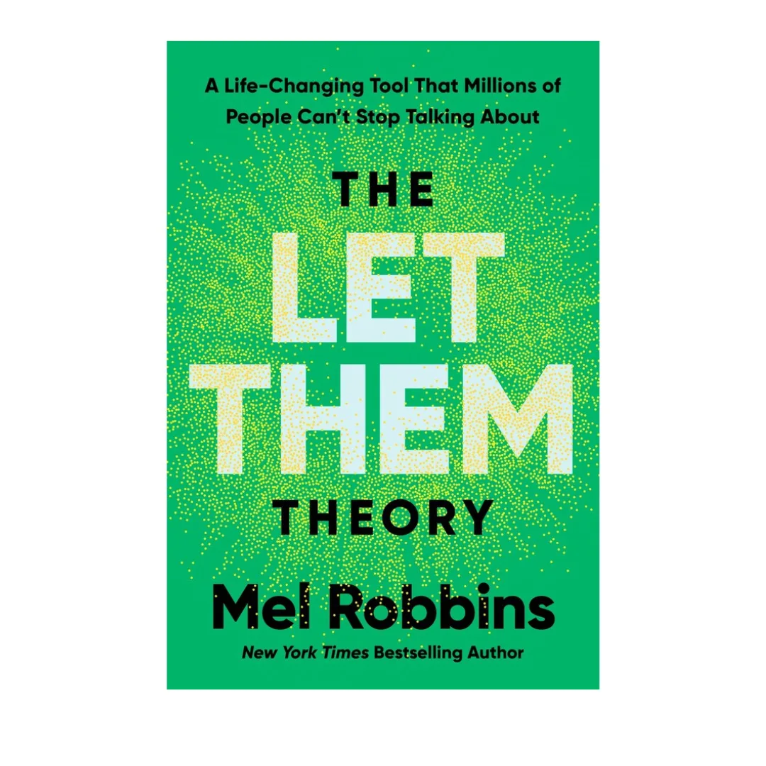The Let Them Theory by Mel Robbins 