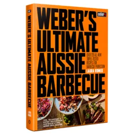 Weber&rsquo;s Ultimate Aussie Barbecue Cookbook  