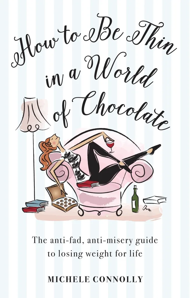 Michele is the author of a new book 'How to be thin in a world of chocolate'
