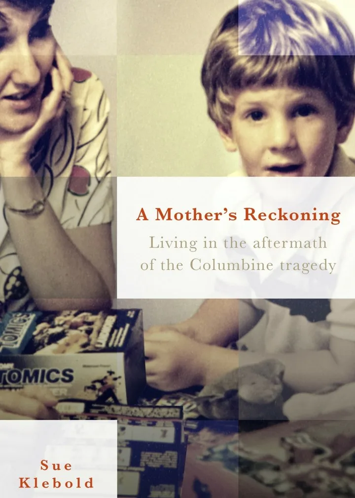 A Mother’s Reckoning, by Sue Klebold, is published by Penguin Random House, on sale now. All profits from the book will be donated to mental health charities.
