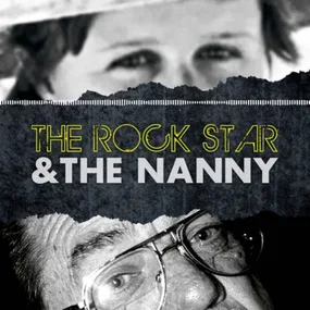 LISTEN: The Rockstar & The Nanny Podcast Trailer