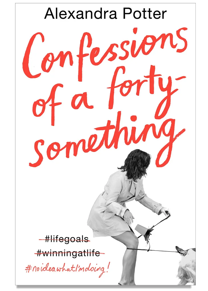 Confessions of a Forty-Something