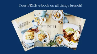 Home Beautiful’s  best brunch recipes – FREE cookbook