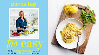 Donna Hay's Too Easy cookbook.