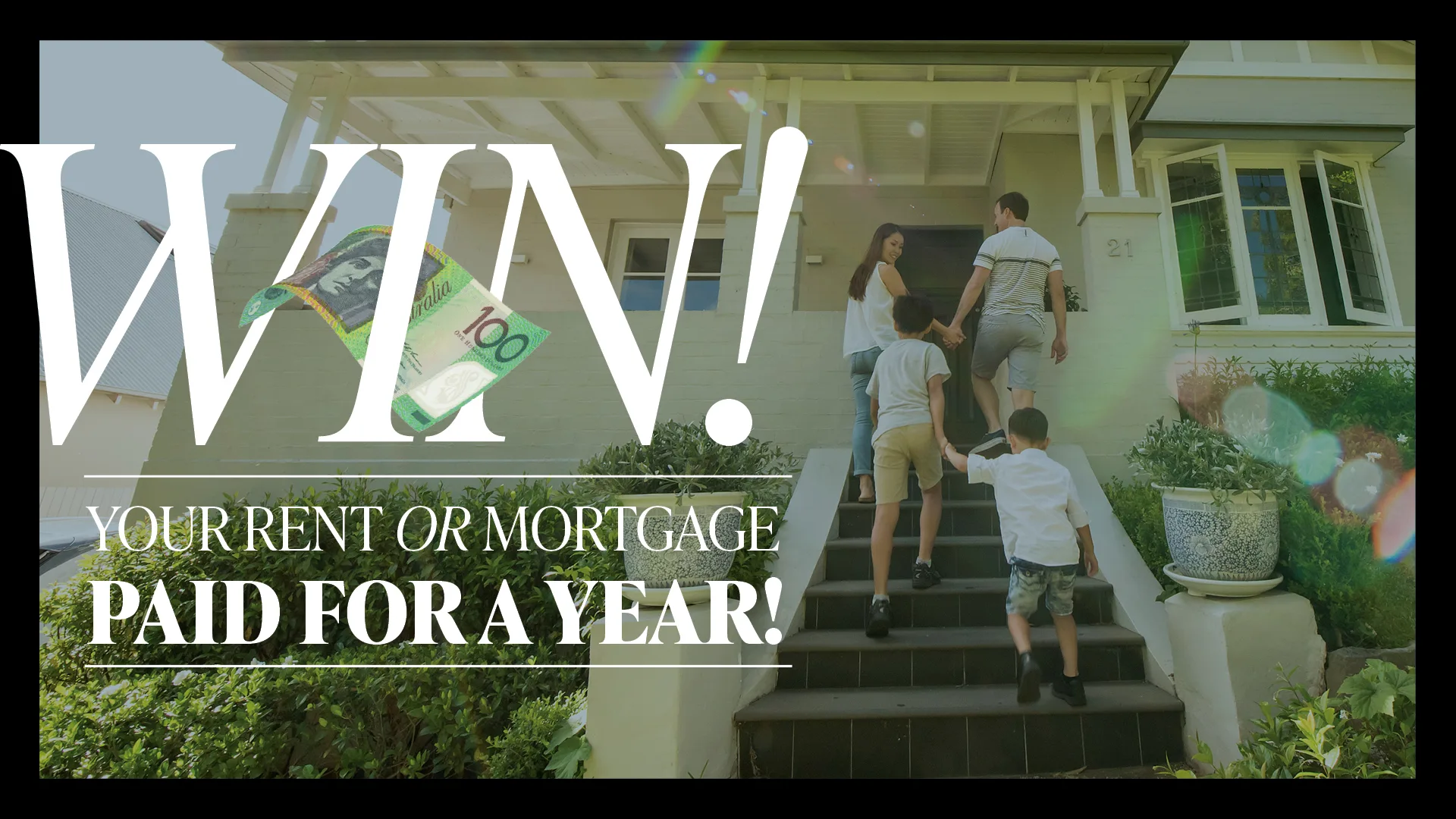 WIN! Your rent or mortgage paid for a year