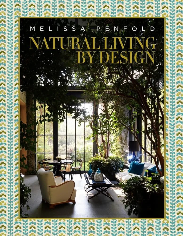 Mellisa Penfold's Natural Living By Design book.