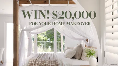 WIN $20,000 for your home makeover!
