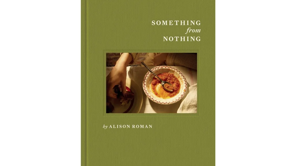 A green bookcover of 'Something From Nothing' by Alison Roman.