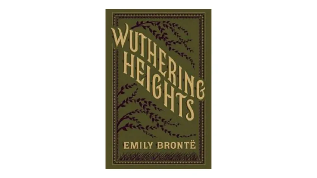 A copy of Wuthering Heights by Emily Bronte with a deep green cover.