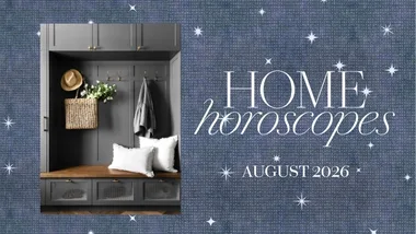 Your home horoscopes for August 2026