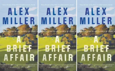 REVIEW: Alex Miller’s intimate characterisation sings out in his latest “masterpiece” novel, A Brief Affair.