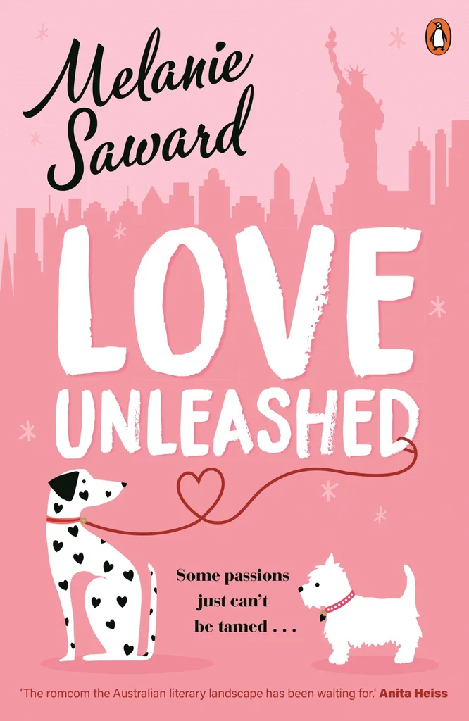 Illustrated rom com book cover of LOVE UNLEASED by Melanie Saward