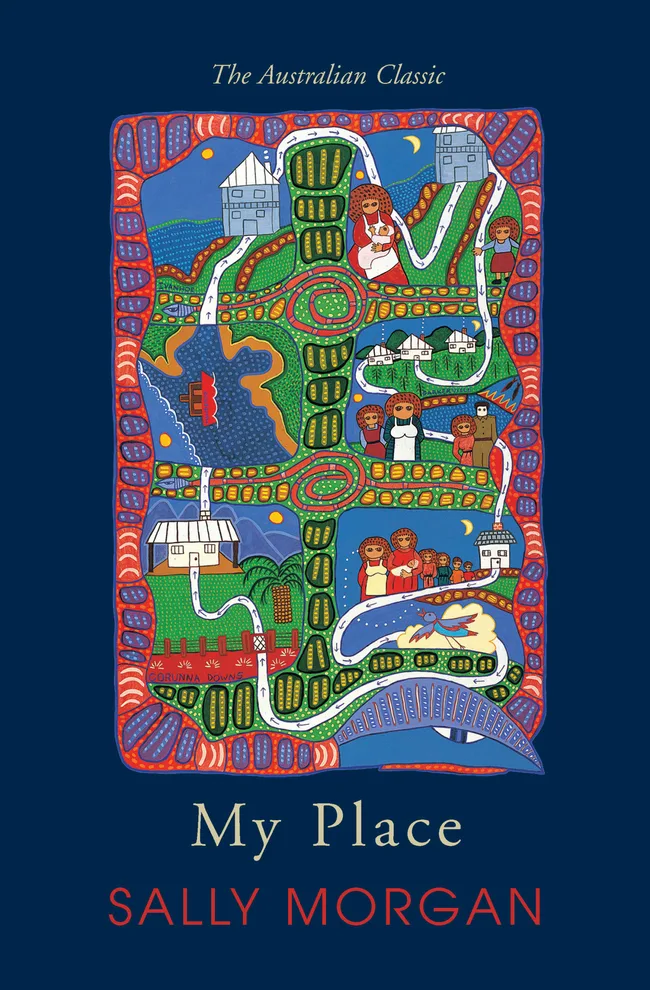 Colorful, abstract illustration depicting a landscape with roads, houses, and people. Cover of "My Place" by Sally Morgan.